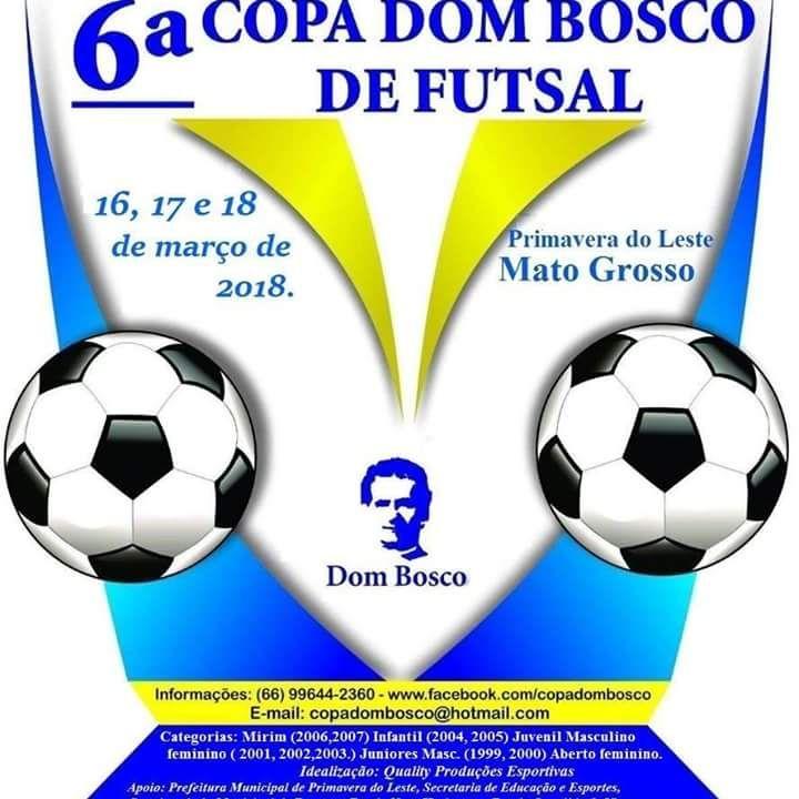 6 Copa Dom Bosco de Futsal  ser realizada neste fim de semana