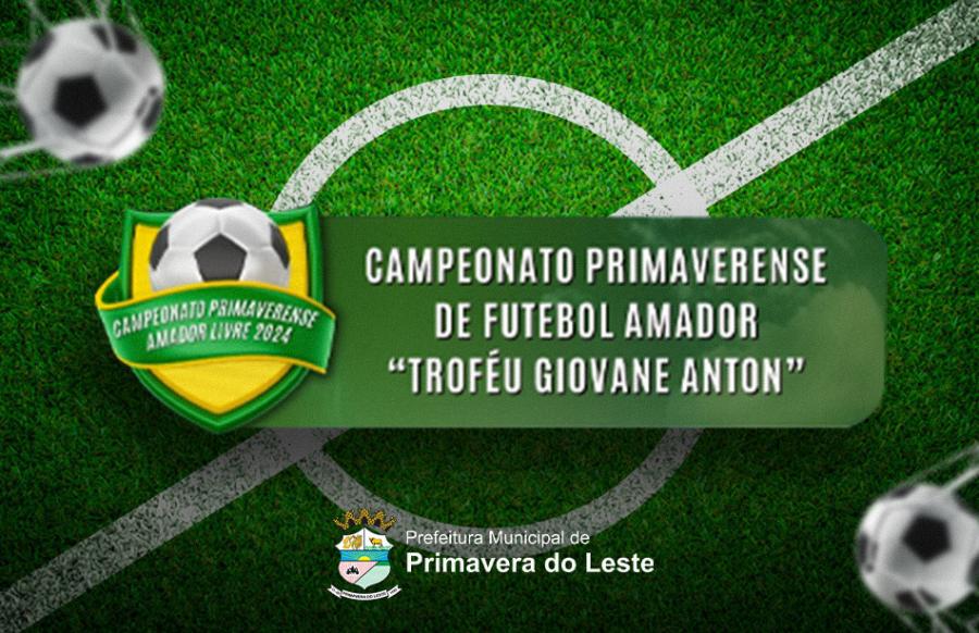 Campeonato Primaverense de Futebol Amador 2024 entra em fase final e ltimas disputas comeam hoje (5)