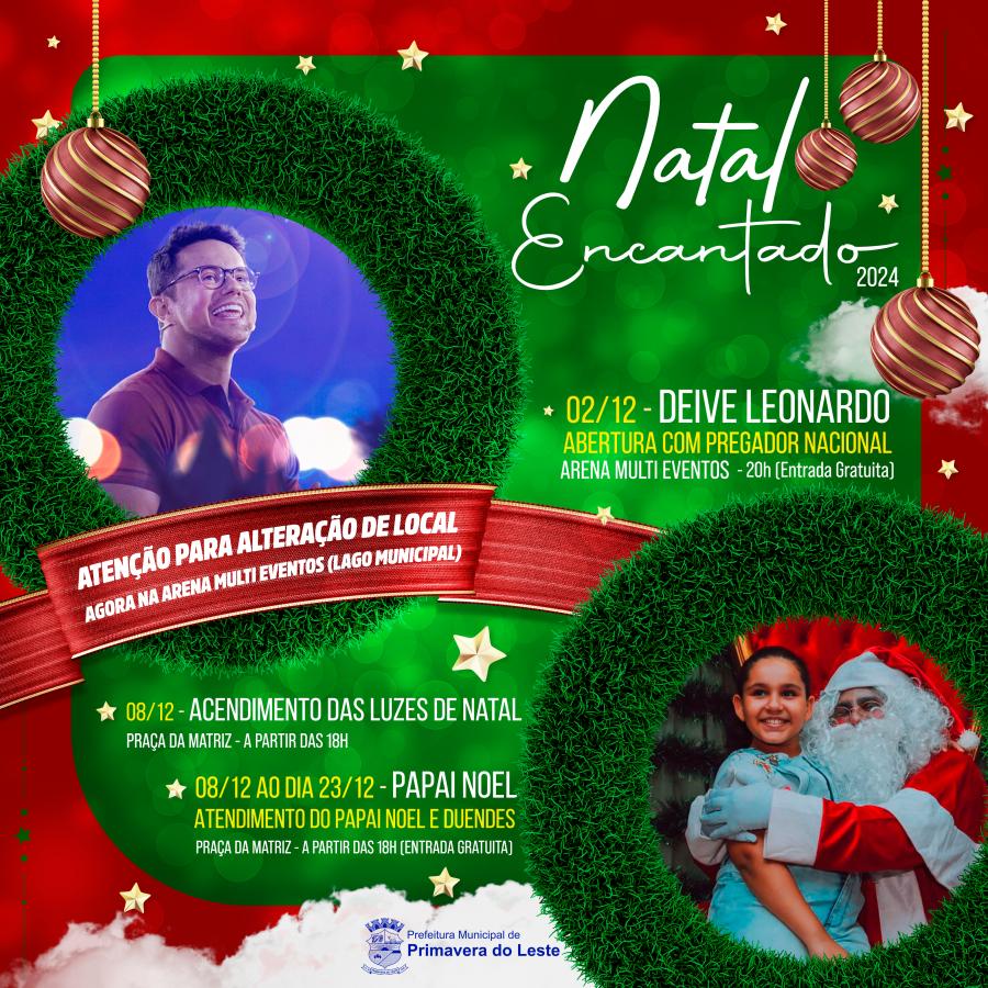 Imagem de Capa: Abertura do Natal Encantado com Deive Leonardo ser na Arena Multieventos, na prxima segunda-feira (2)