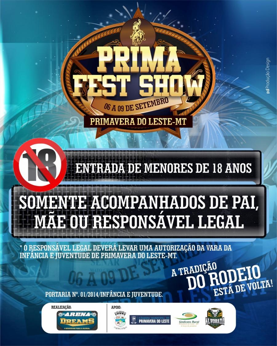 Menores só entrarão no Prima Fest Show acompanhados dos Pais ou responsáveis legais