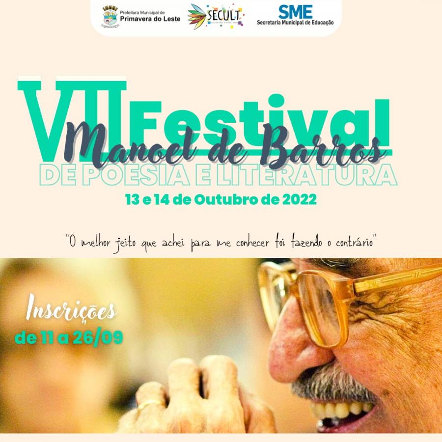 Estão abertas as inscrições para o VII Festival Manoel de Barros de Poesia e Literatura
