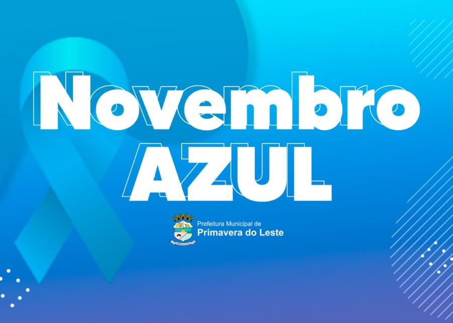 Campanha “Novembro Azul” conscientiza sobre o câncer de próstata 